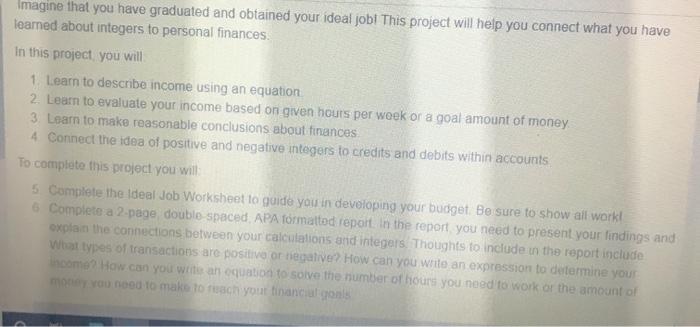  Imagine that you have graduated and obtained your ideal jobl This