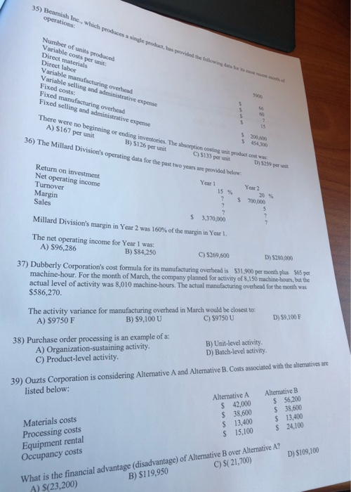  35) Beamish Inc.., which prodoces a single product, has provided the