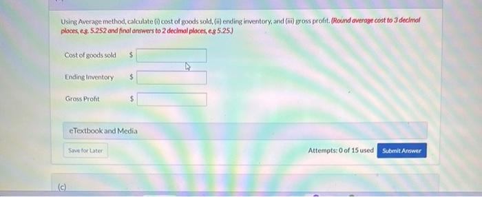 result in the goods being returned to inventory. (Assume that the imventory