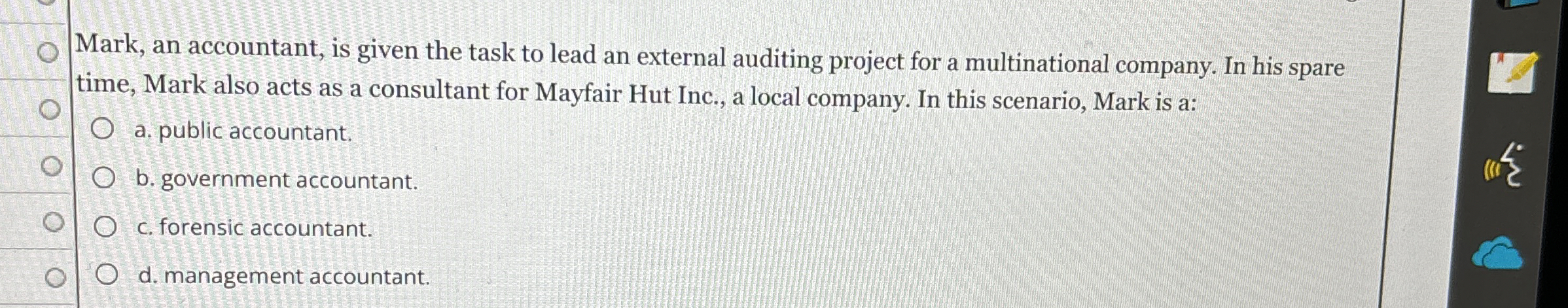  Mark, an accountant, is given the task to lead an external