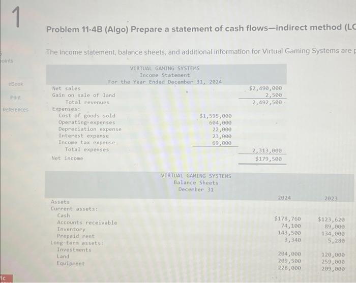  Problem 11-4B (Algo) Prepare a statement of cash flows-indirect method (
