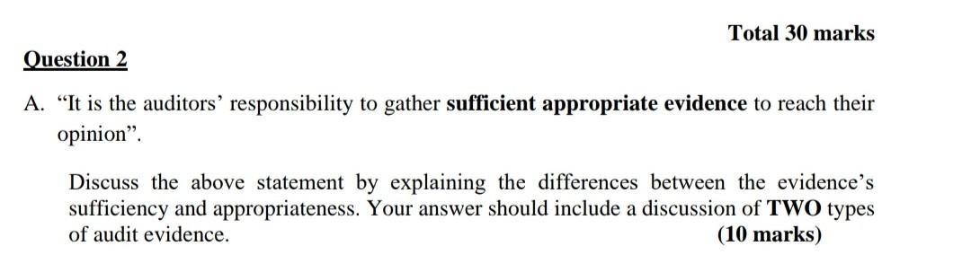  Please answer the question accoridng to the marks Total 30 marks