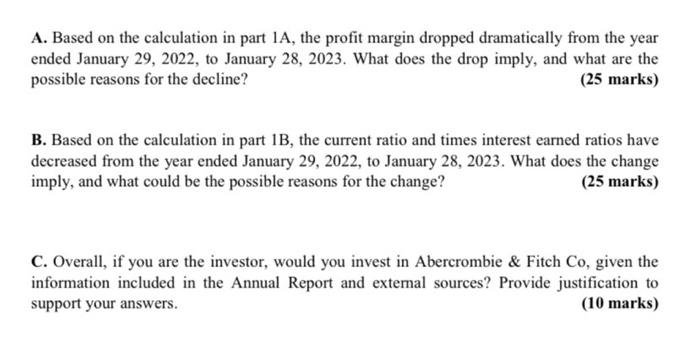  A. Based on the calculation in part 1A, the profit margin