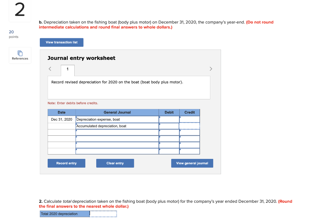 calculations if possible: Ocean Fishers Ltd had a 22-foot fishing boat with