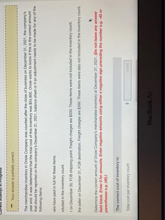 b - Your answer is partially correct. The merchandise inventory in Oriole