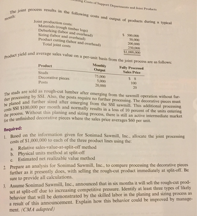 Method, Decision Making CMA So nimad Sawmill, Inc. (SSI), purchases logs from