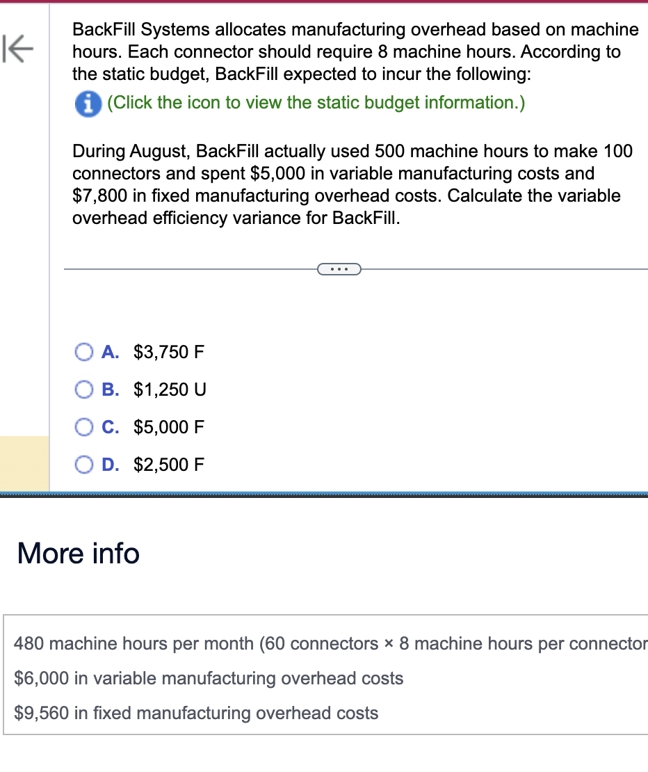 Systems allocates manufacturing overhead based on machine hours. Each connector should require