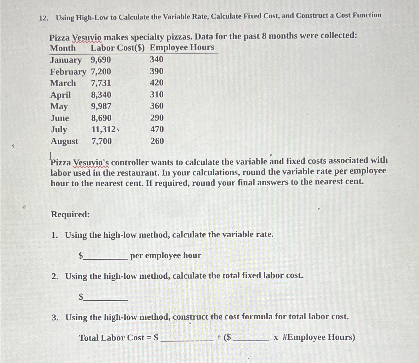  Using High-Low to Calculate the Variable Rate, Calculate Fixed Cost, and