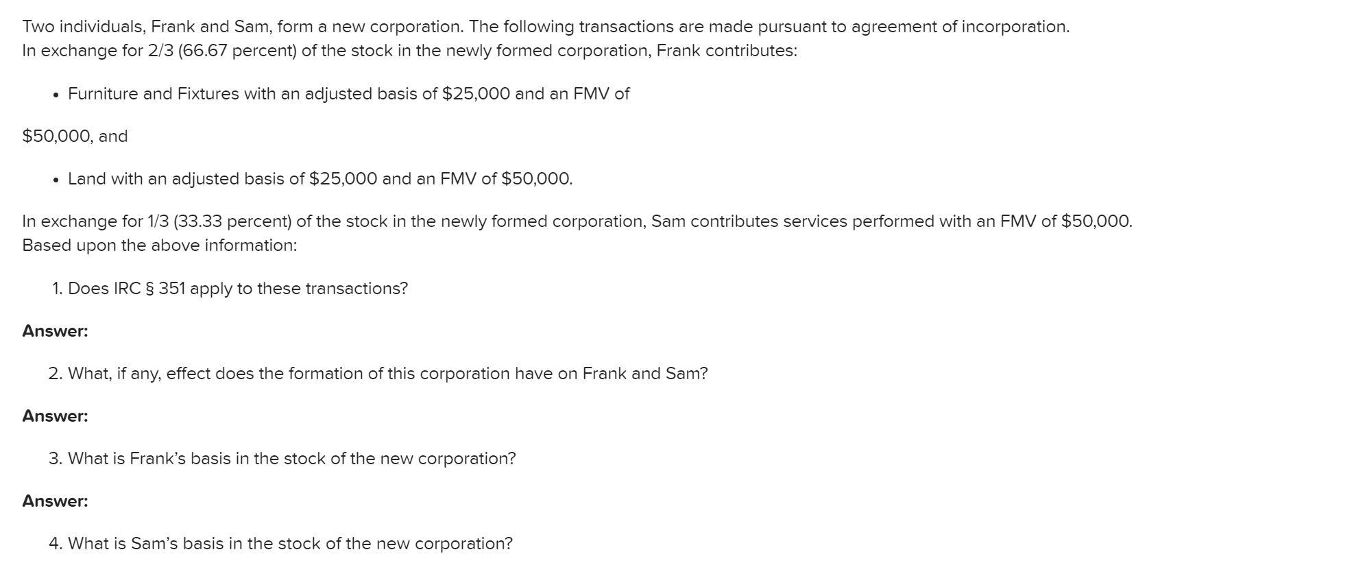  for question one, I think 351 would apply to Franks, what