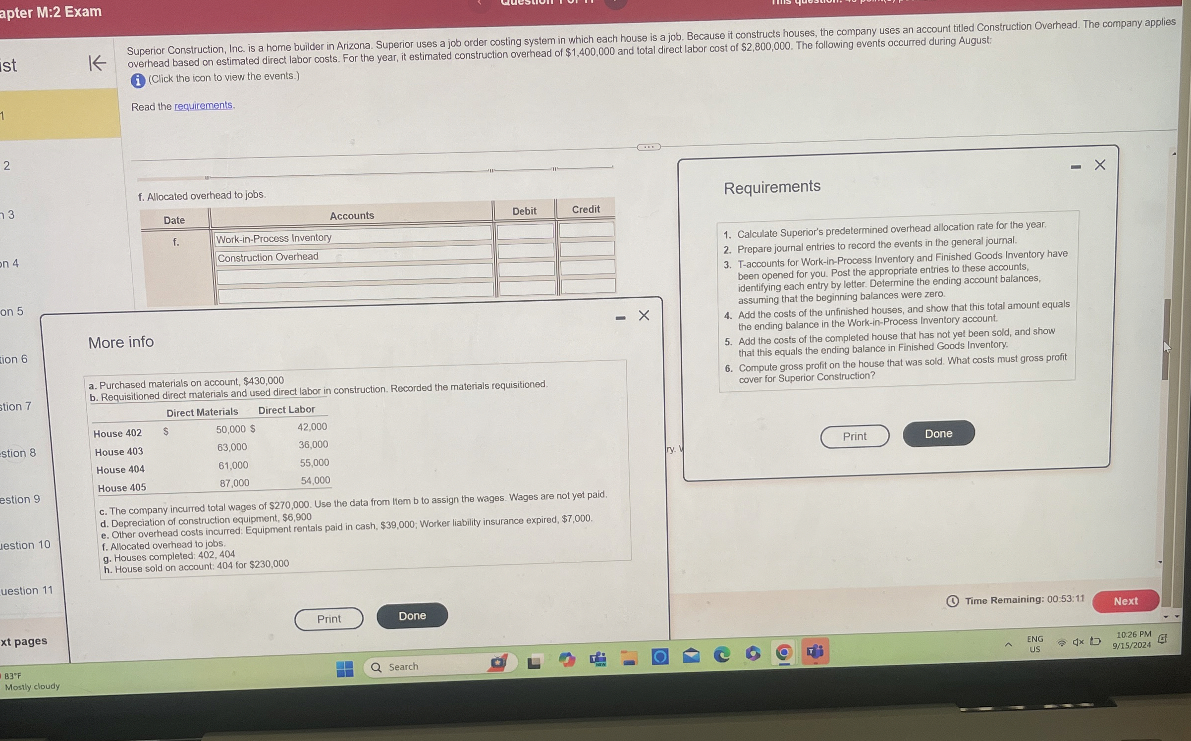  overhead based on estimated direct labor costs. For the year, it