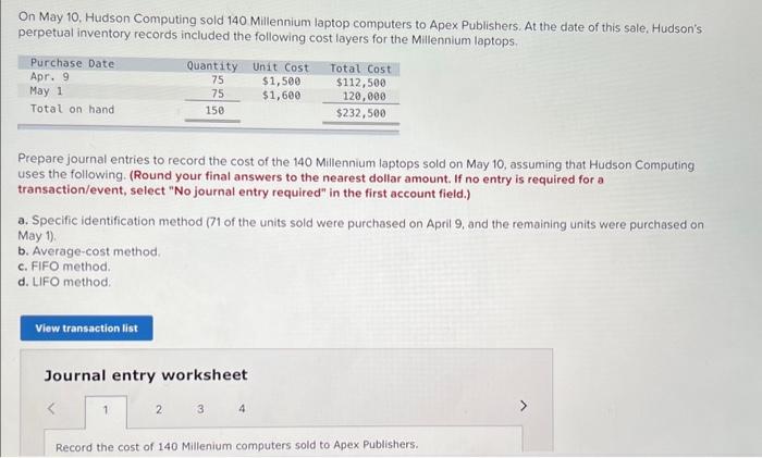  On May 10. Hudson Computing sold 140 Millennium laptop computers to