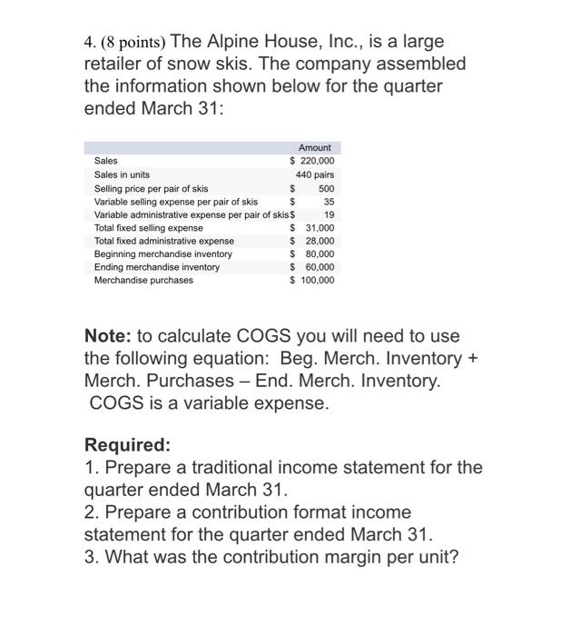 Can anyone help me solve this please ? 4. (8 points) The
