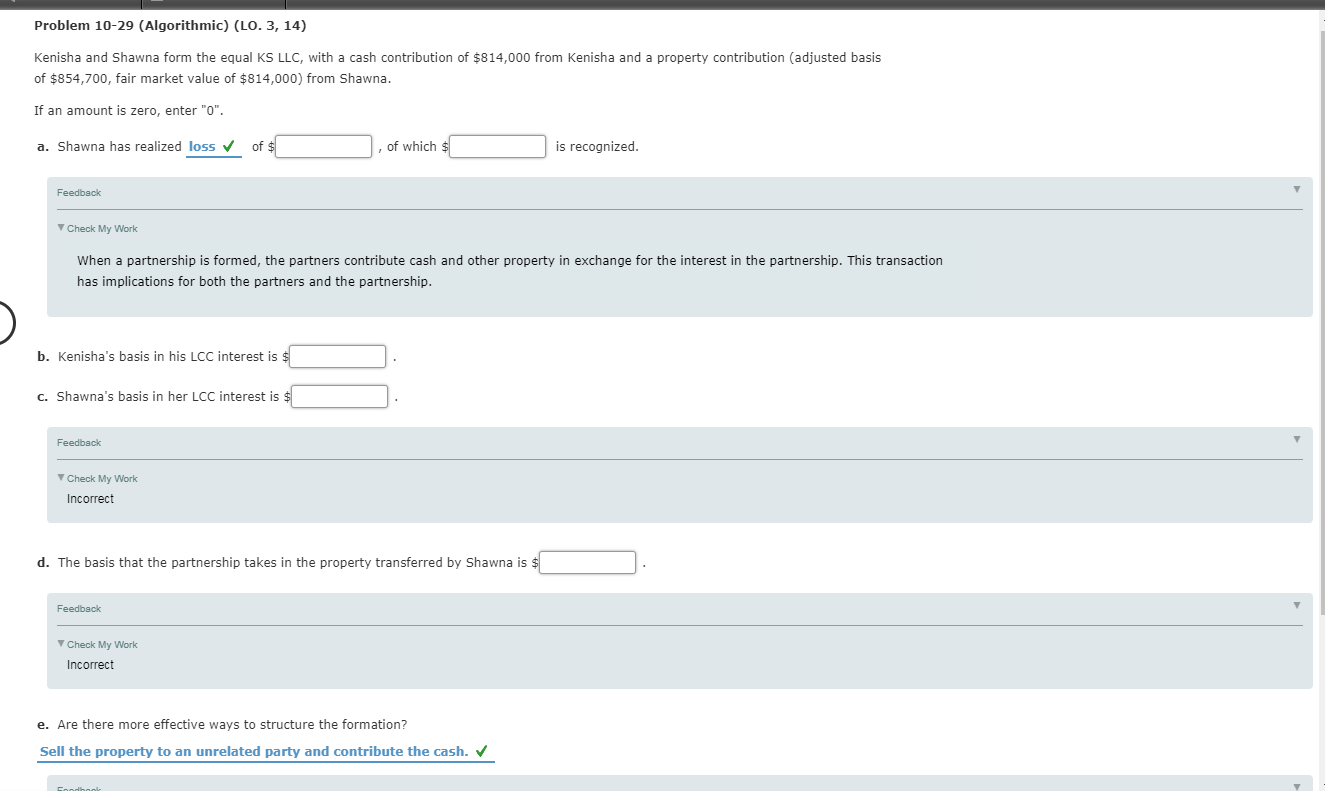  Problem 10-29 (Algorithmic) (LO. 3, 14) Kenisha and Shawna form the