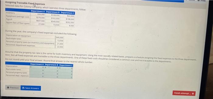 Fixed Expenses Selected data for Colony Company, which operates thiree departments, follow: