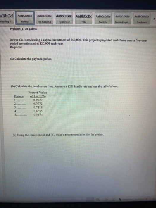  BbCcDc AaBbCcDdEe AaBbCcDdEe AoBbCeDdte ednN NormalNo Spacing Subtitle Problem.3 25 points