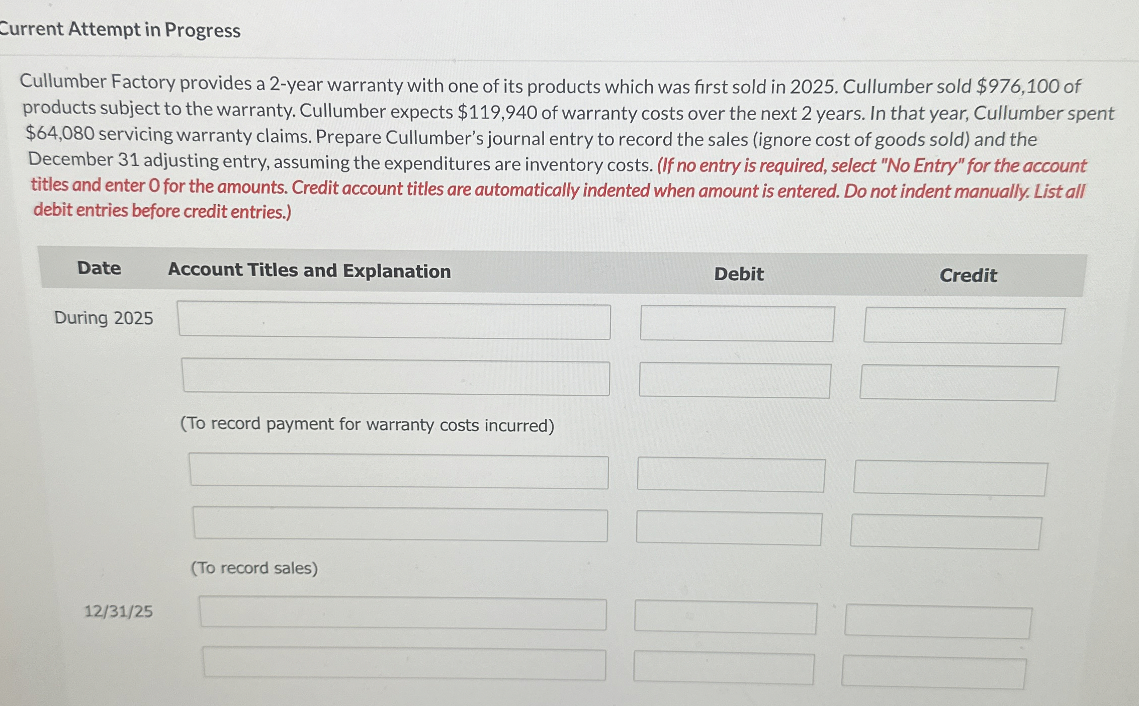  Current Attempt in Progress Cullumber Factory provides a 2-year warranty with