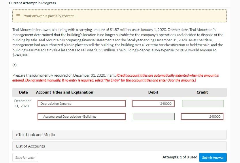  Current Attempt in Progress Your answer is partially correct. Teal Mountain