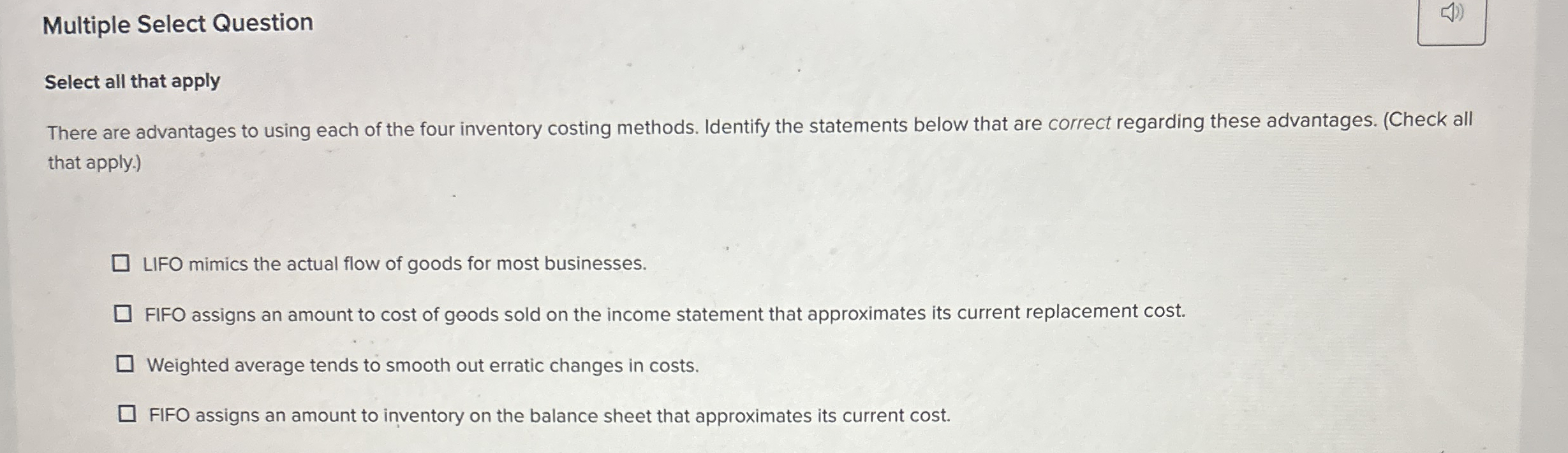  Multiple Select Question Select all that apply There are advantages to