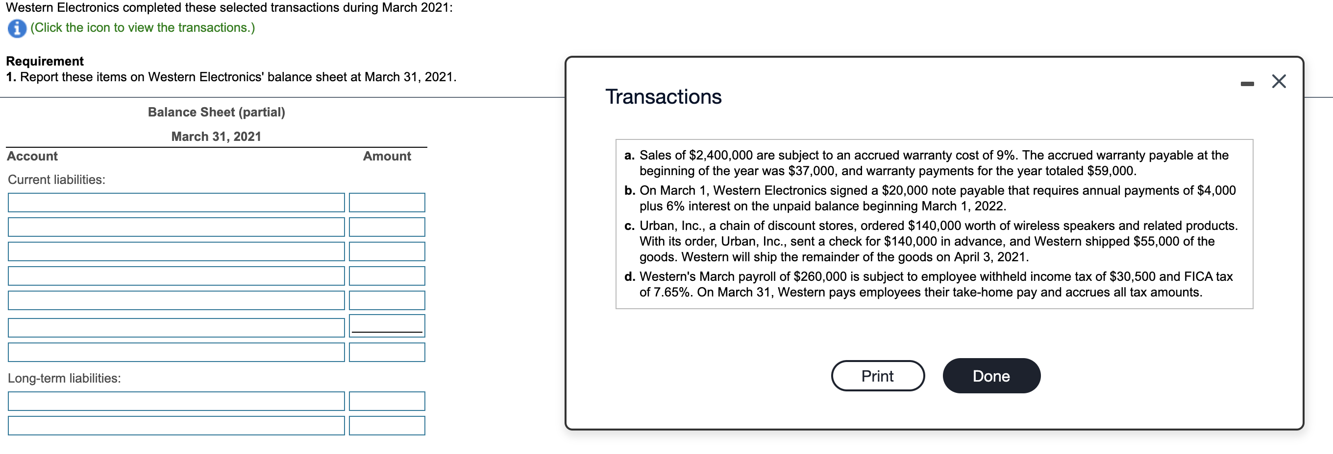  Western Electronics completed these selected transactions during March 2021: (Click the