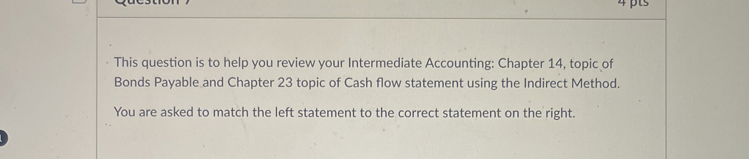  This question is to help you review your Intermediate Accounting: Chapter