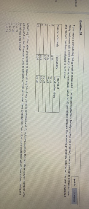  8 Tool Question 57 1 points SAVE ANSWER A pharmacy is