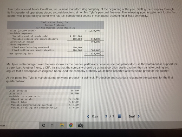  (Optional) Direct materials Direct labor Variable manufacturing overhead Variable selling and