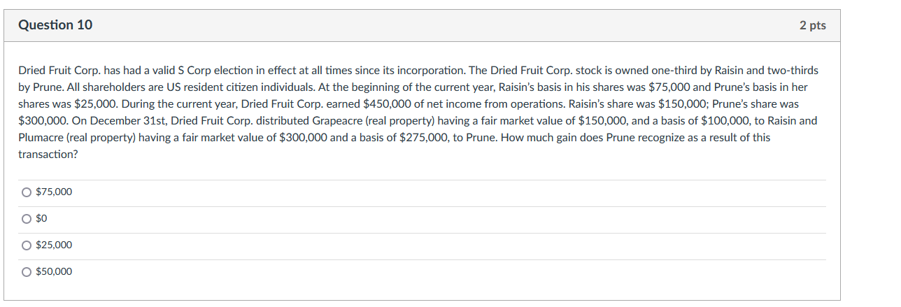 Dried Fruit Corp. stock is owned one-third by Raisin and two-thirds by