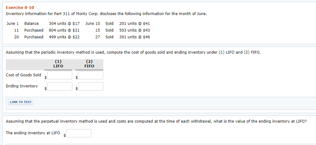 Exercise 8-10. Please provide explanation. Exercise 8-10 Inventory information for Part 311