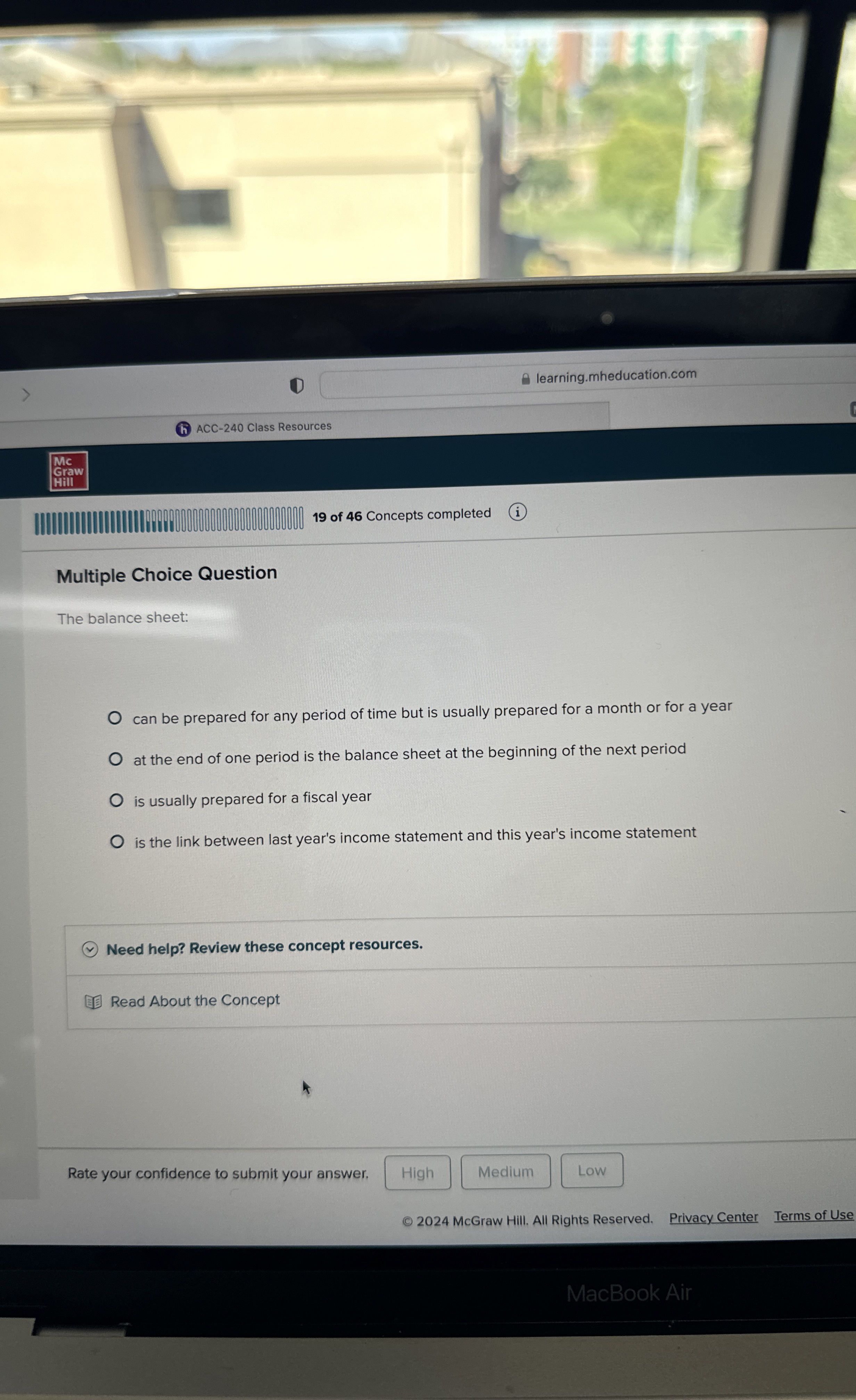  Multiple Choice Question The balance sheet: can be prepared for any