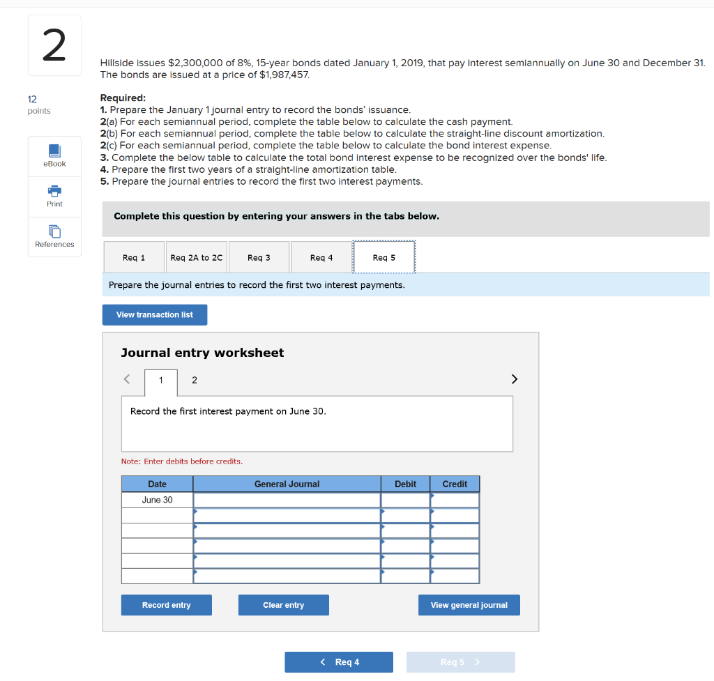 issuance. 2(a) For each semiannual period, complete the table below to calculate