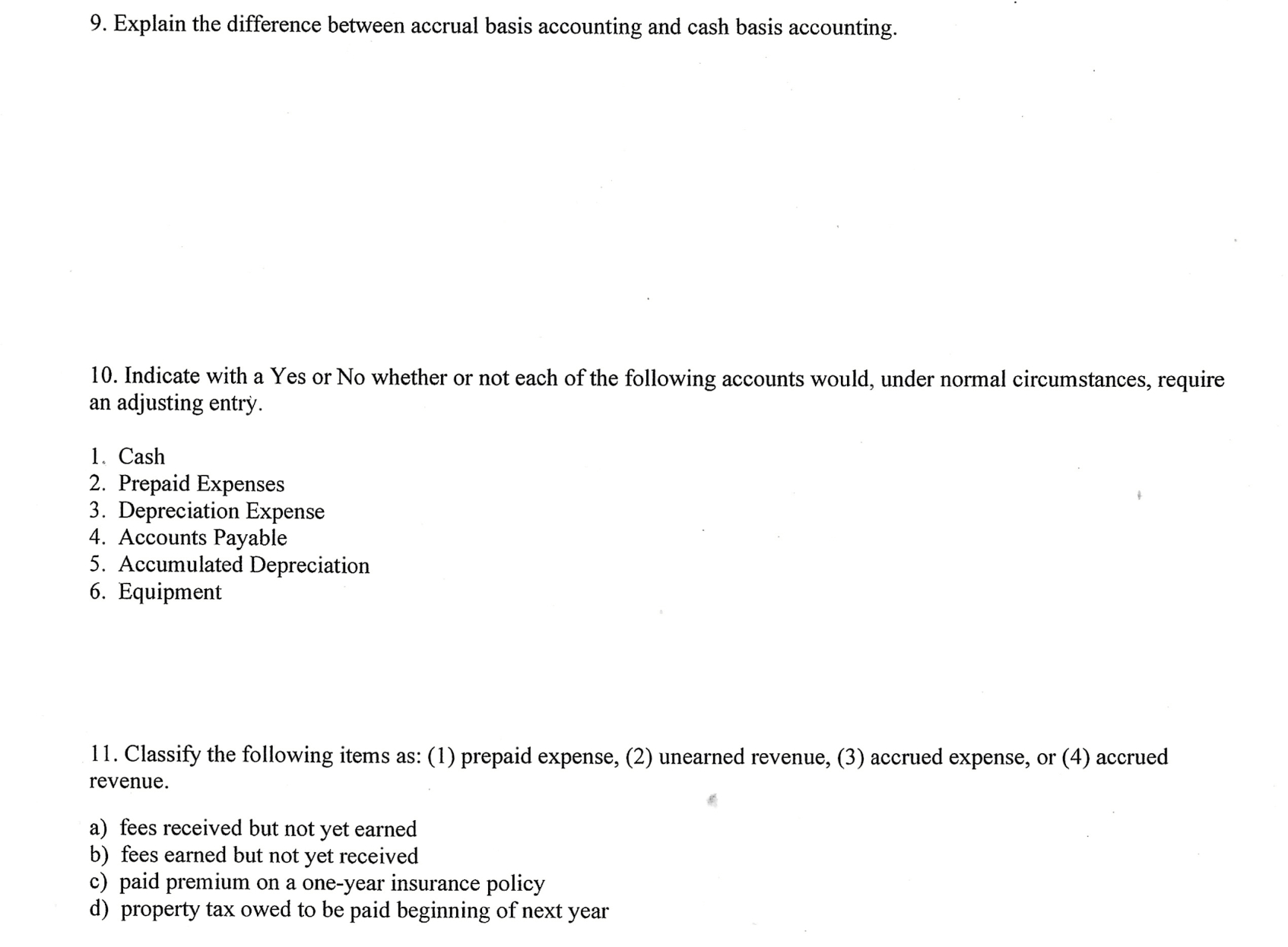  Explain the difference between accrual basis accounting and cash basis accounting.