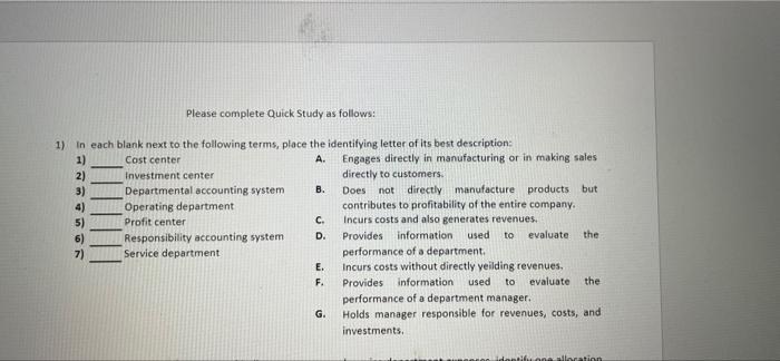  Please complete Quick Study as follows: 1) in each blank next