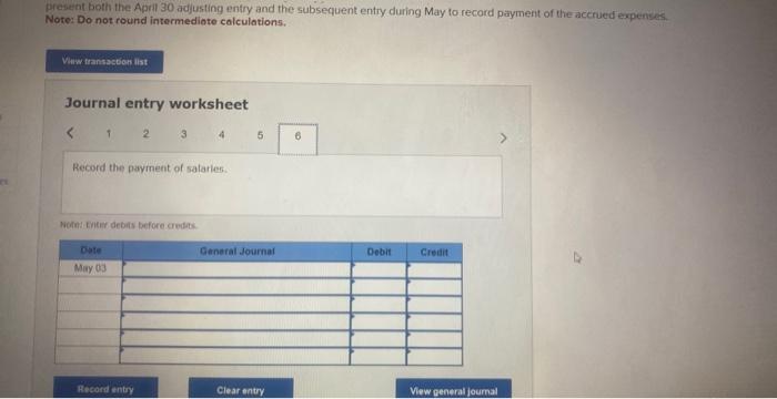 $9,000. This amount is pald at the end of the day on