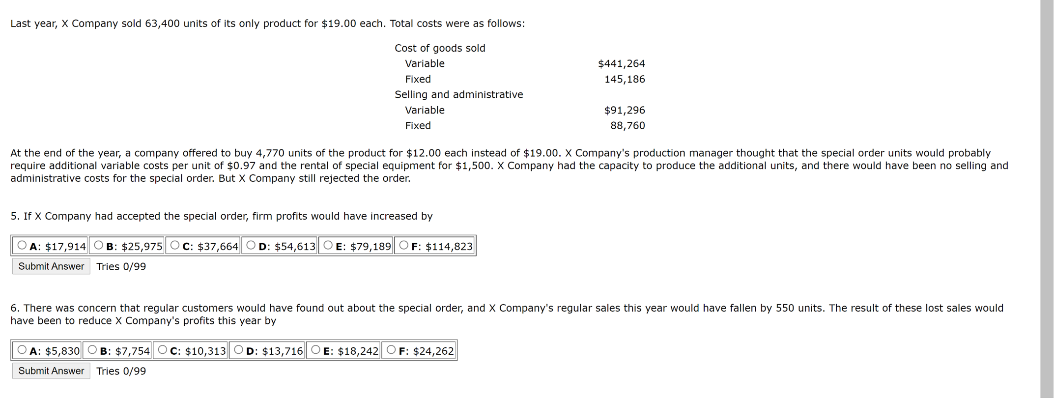 Help answer multiple-choice questions with explanation please Last year, X Company sold