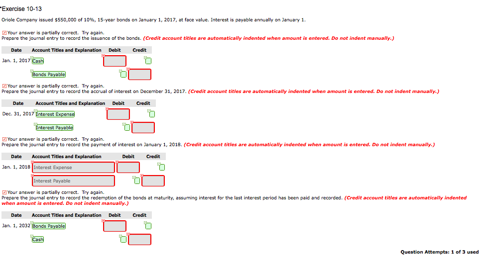 I don't know how to do this Exercise 10-13 Oriole Company