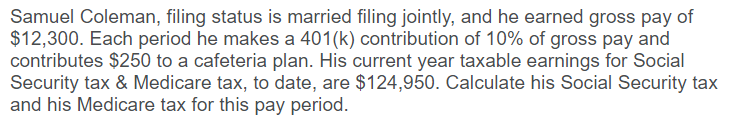 is married filing jointly, and he has earned gross pay of $4,350.