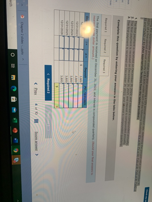  Using the appropriate present value table and assuming a 12% annual