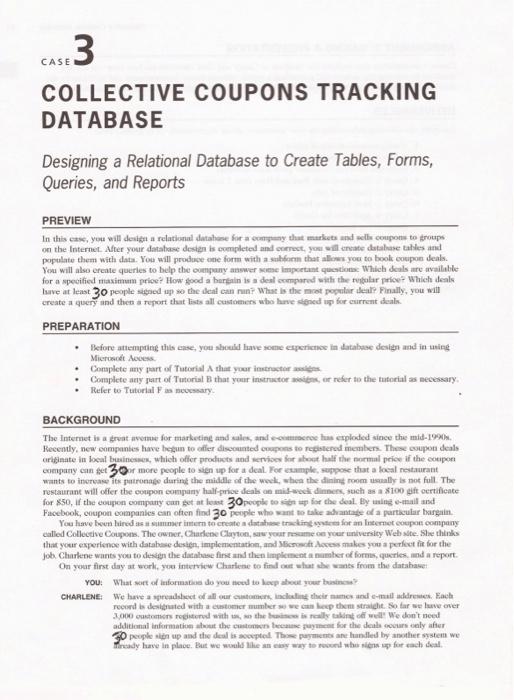 1. Based on the background information determine the Access tables you need