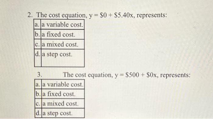  y=$0+$5.40x,represer equation, y=$500+$0x