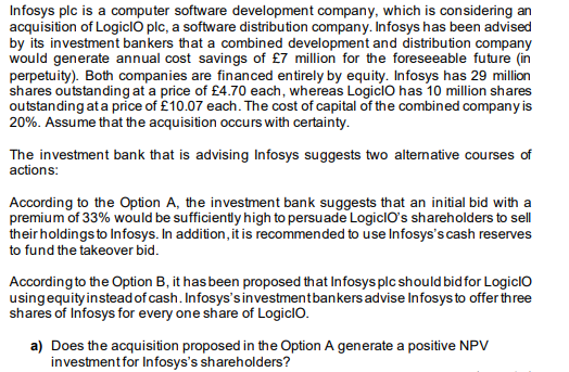 Infosys plc is a computer software development company, which is considering