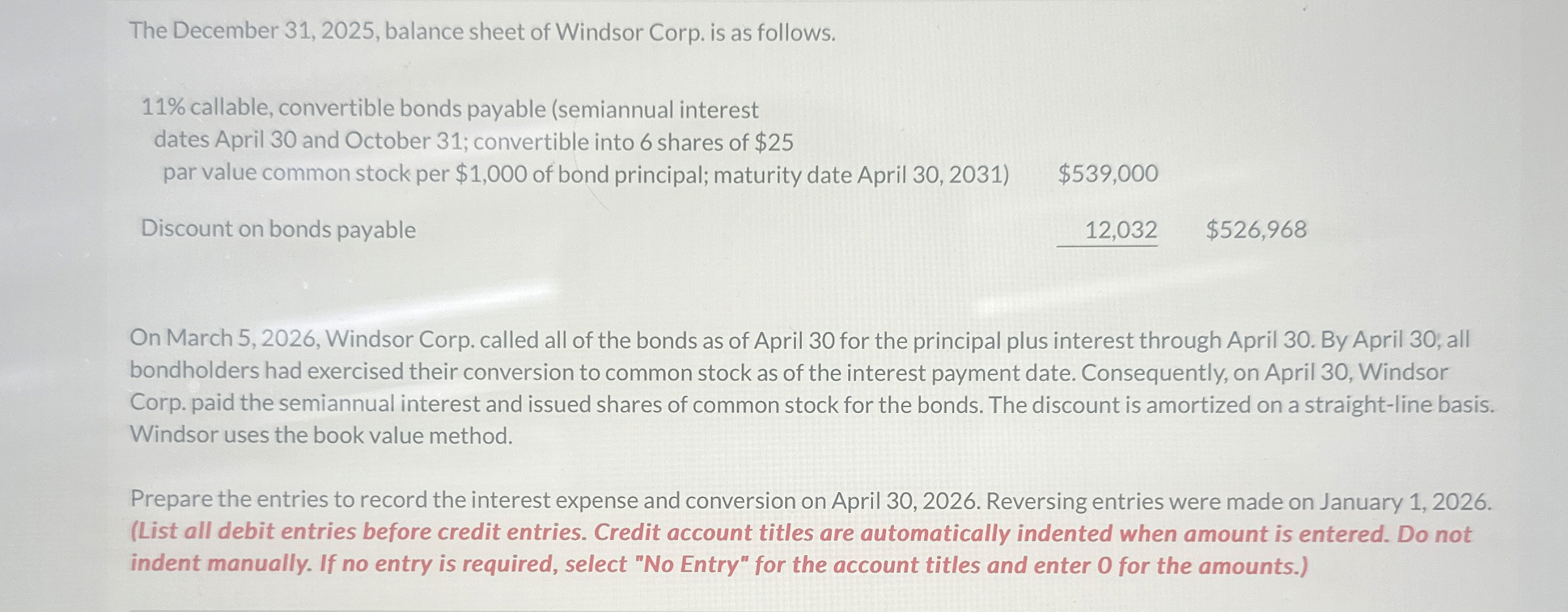  The December 31,2025, balance sheet of Windsor Corp. is as follows.