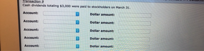 was paid for in cash. Account: Dollar amount: Account: Dollar amount: Account: