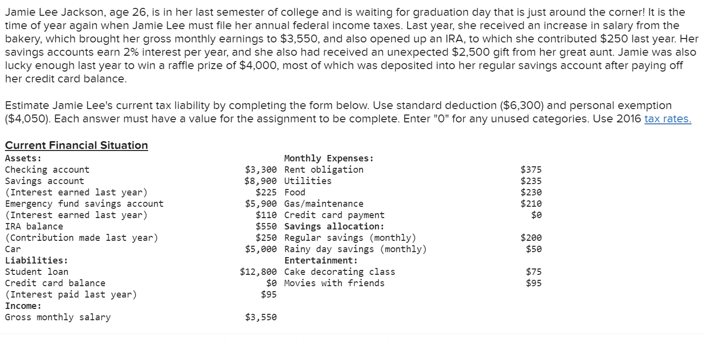 Plese help!! :( Jamie Lee Jackson, age 26 , is in