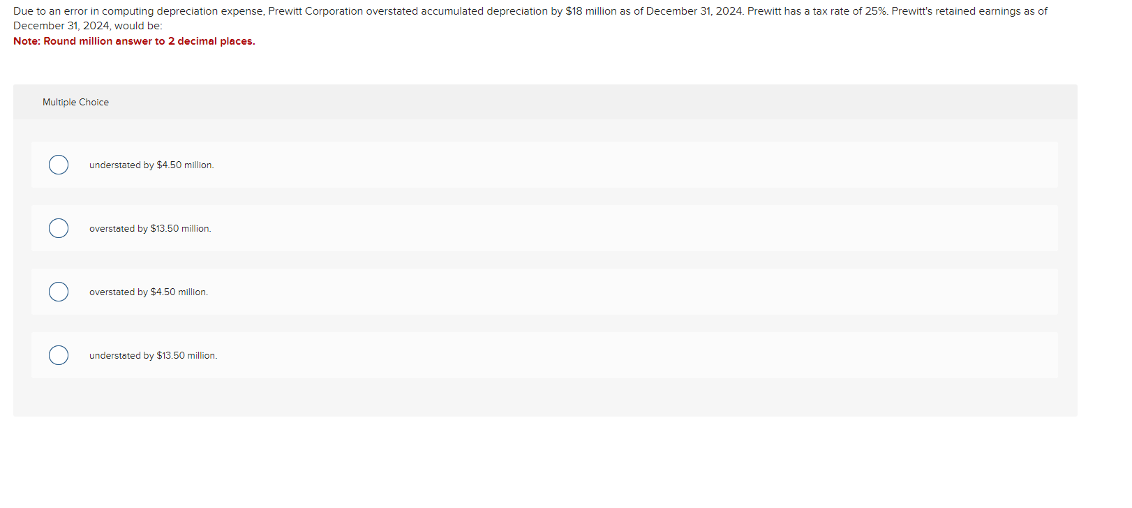  December 31,2024, would be: Note: Round million answer to 2 decimal