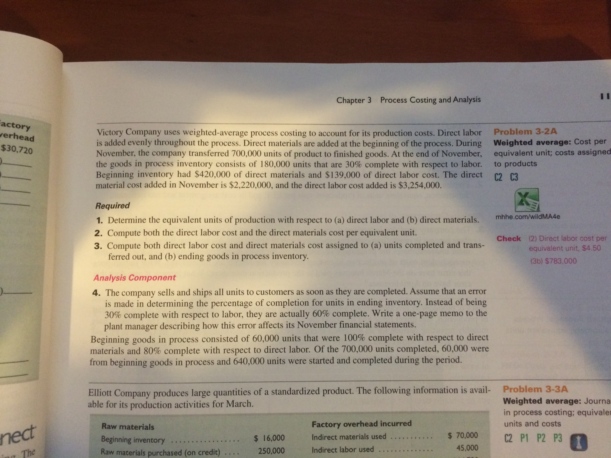 Help with problem 3-2A Thanks Victory Company uses weighted-average process costing to