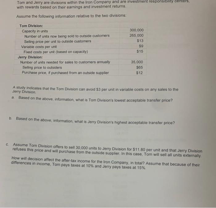 Please, I need help with this problem Tom and Jerry are divisions