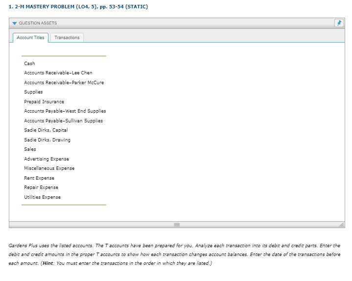  1. 2-M MASTERY PROBLEM (LO4,5), Pp. 53-54 (STATIC) QUESTION ASSETS Cash