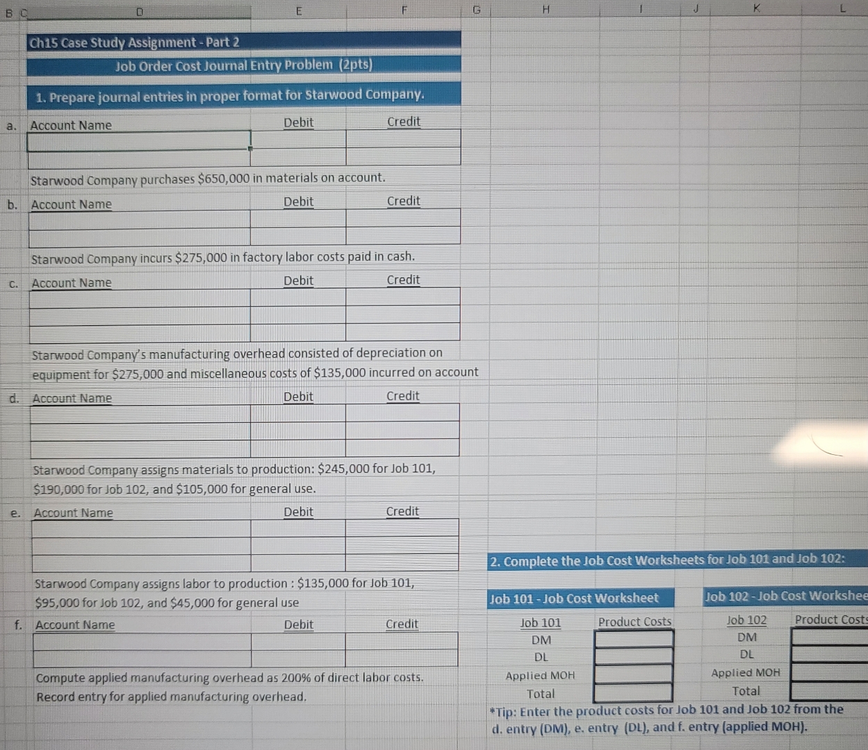  B Ch15 Case Study Assignment - Part 2 Job Order Cost
