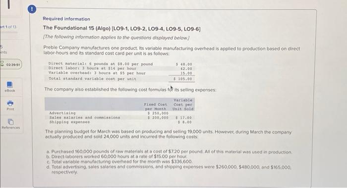  9. What variable manufacturing overhead cost would be included in the