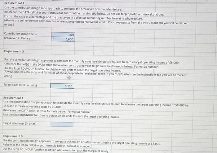 you will be marked wrong. Requirements: 1. Create a table to compute